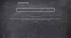 Desktop Screenshot of pizzatorrent.com